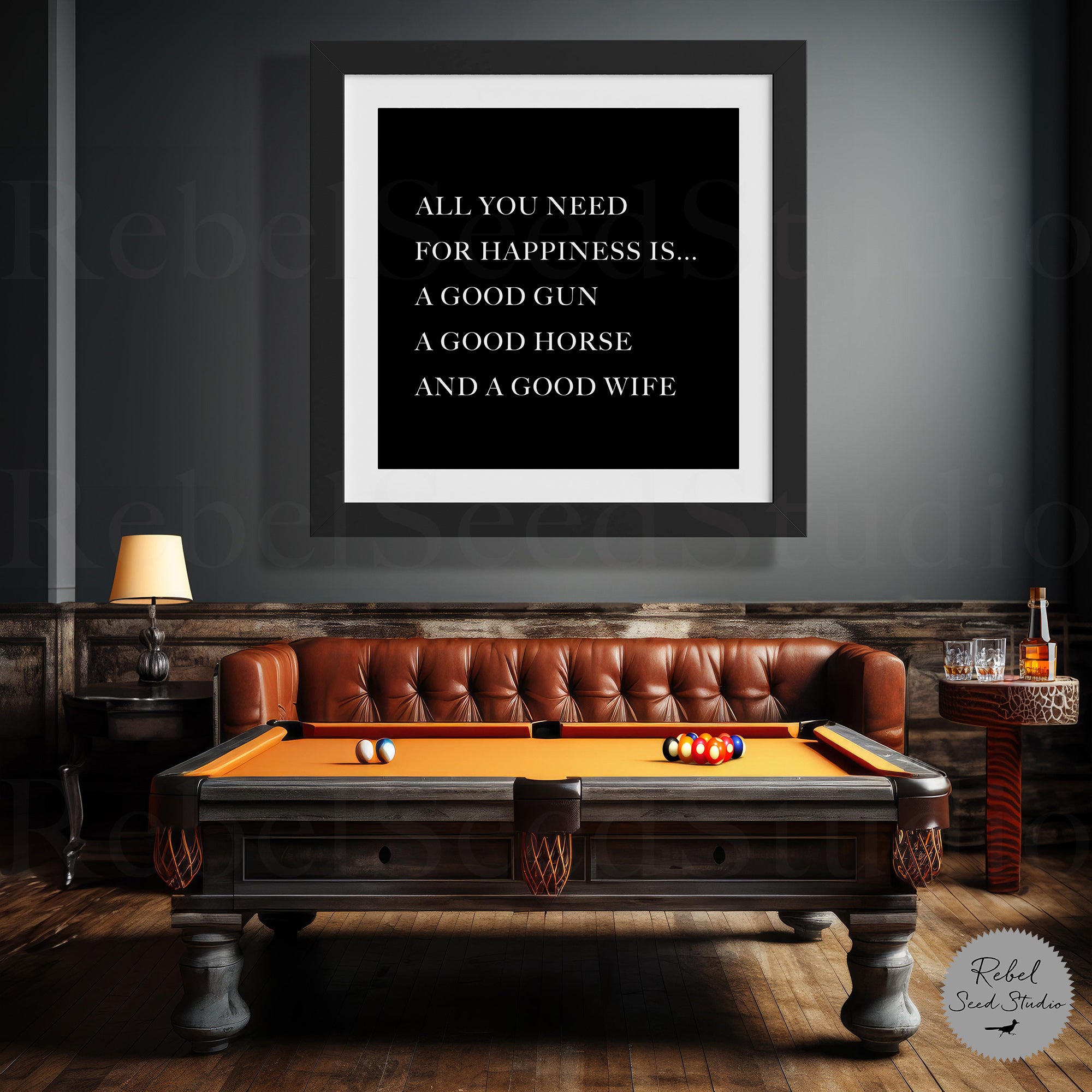 Daniel Boone Quote - All You Need For Happiness Is a Good Gun, a Good Horse & A Good Wife (Art Print)