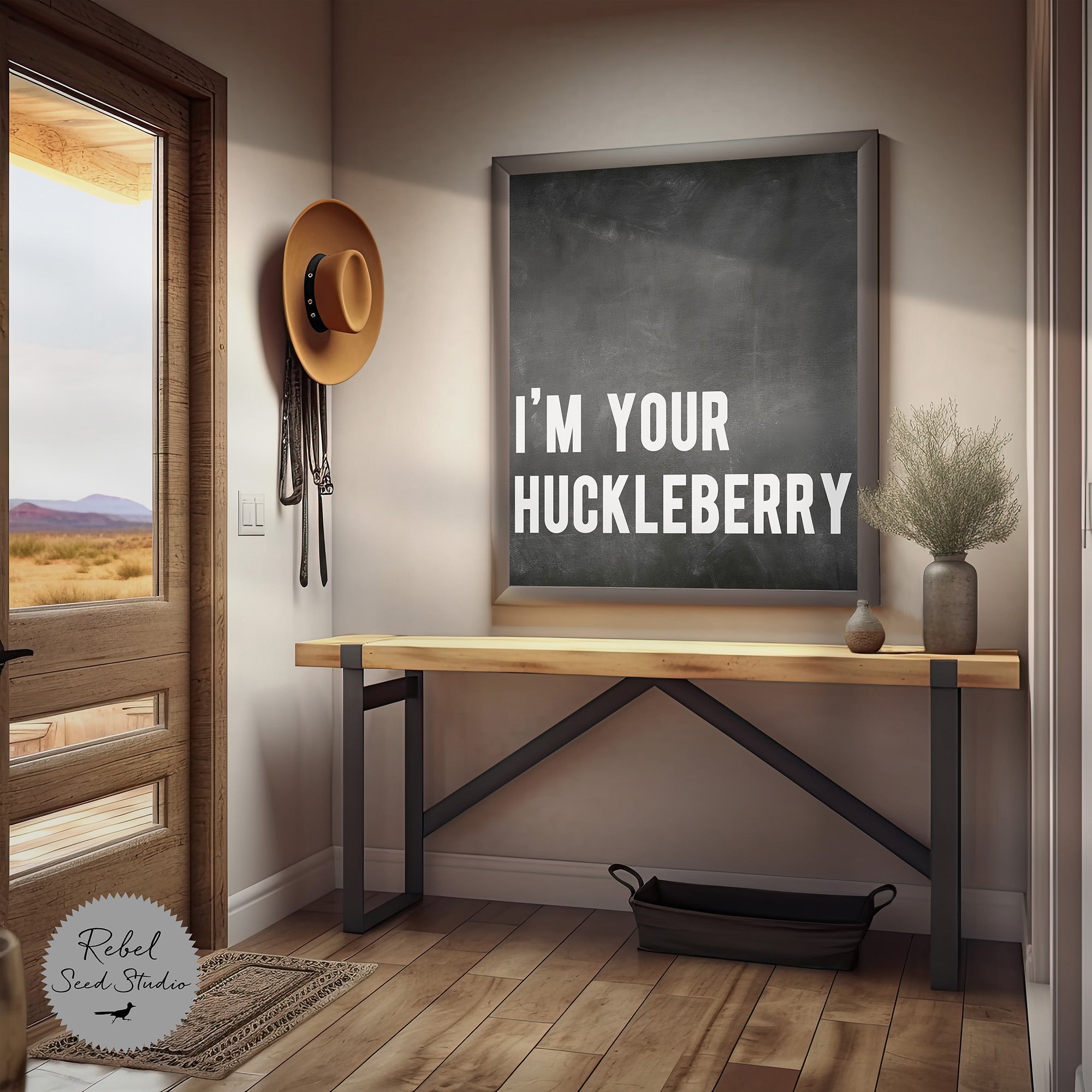 I'm Your Huckleberry (Art Print)