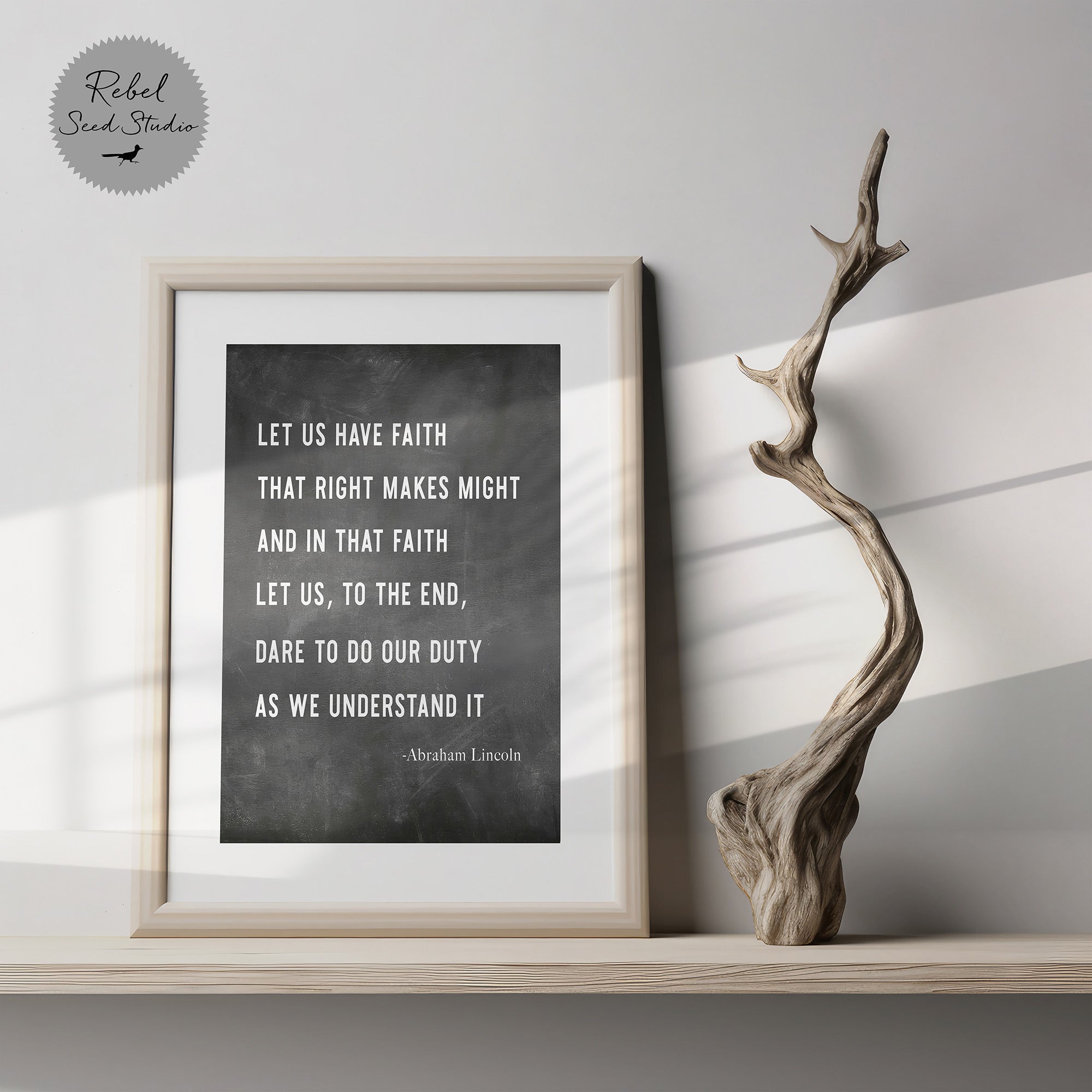 Abraham Lincoln | Right Makes Might Quote (Art Print Bundle)