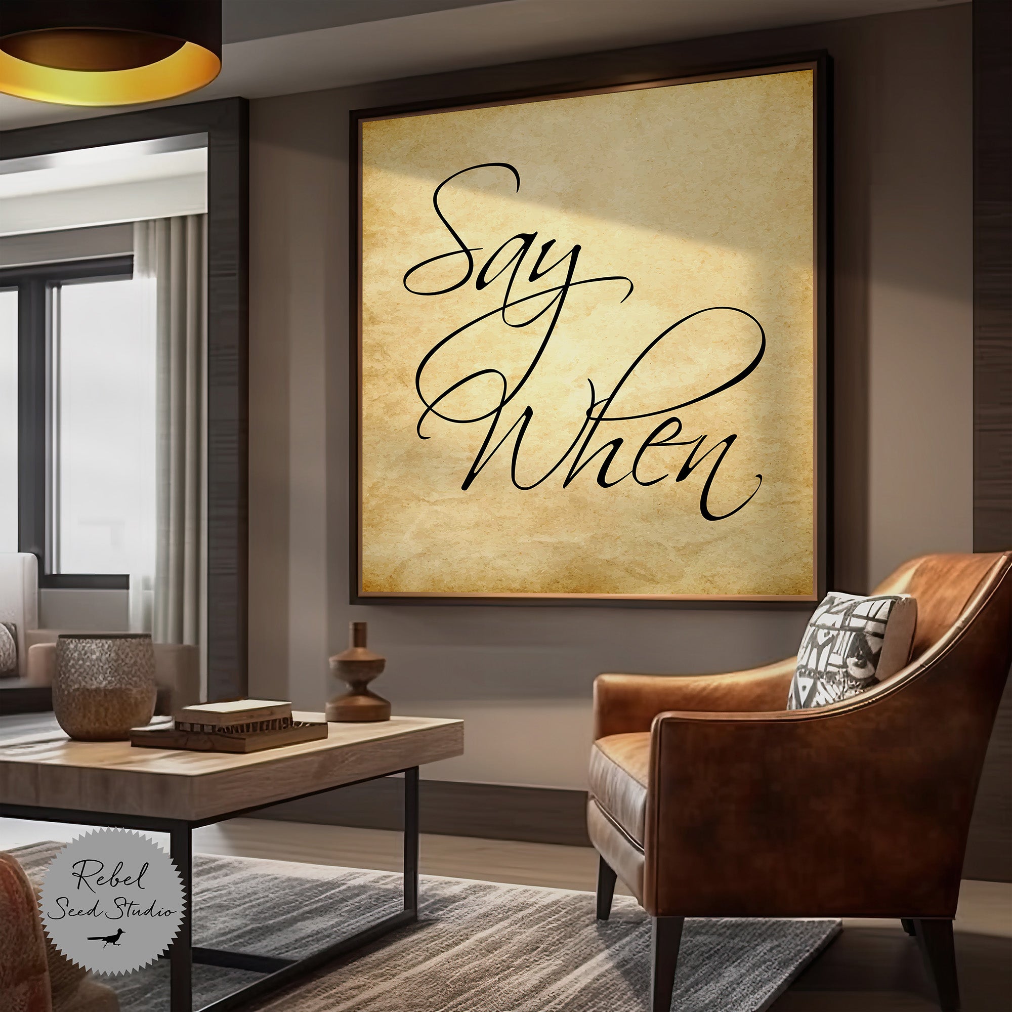 Say When (Art Print)