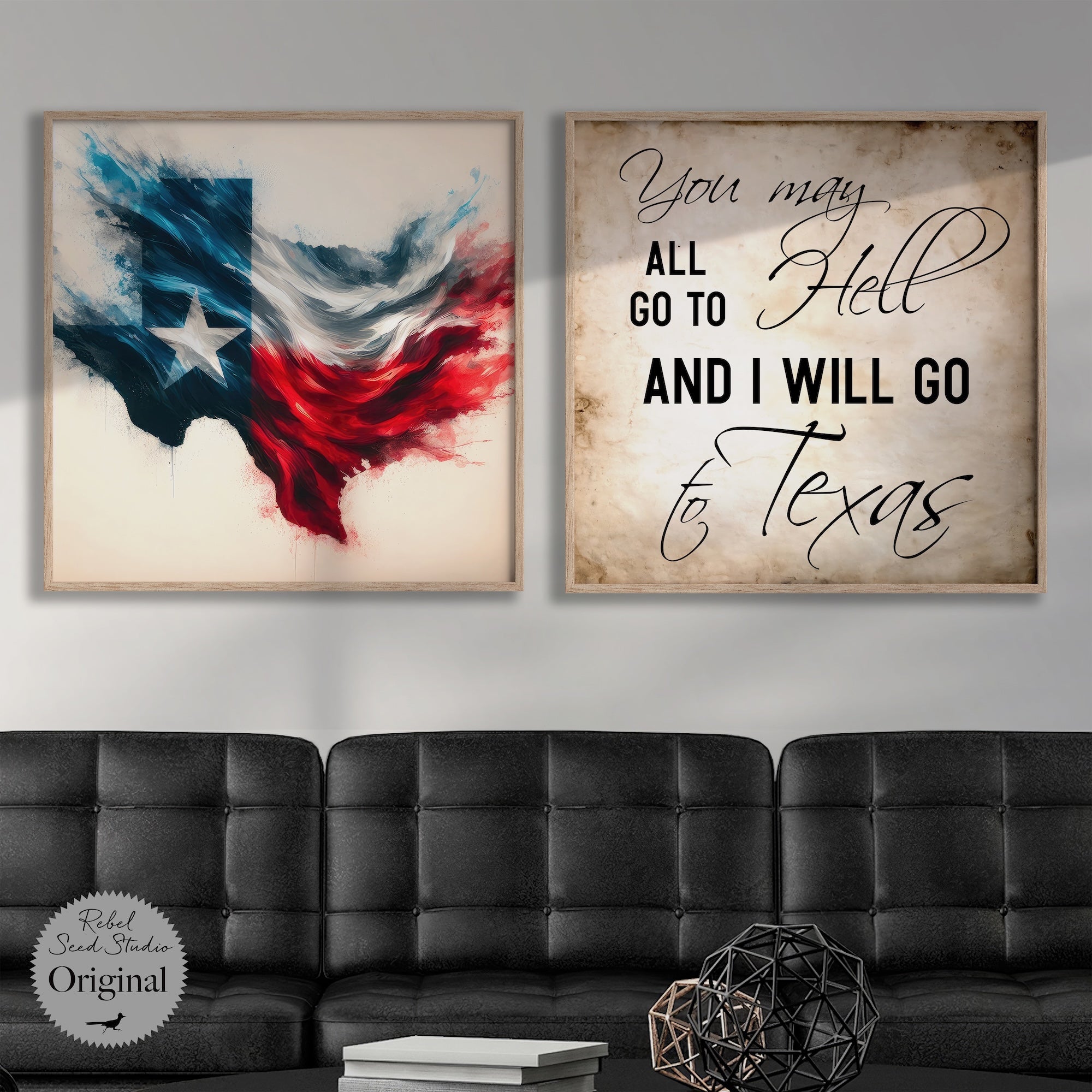 Texas Lone Star Flag | Davy Crockett Quote: You May All Go To Hell & I Will Go To Texas (Art Print Bundle)