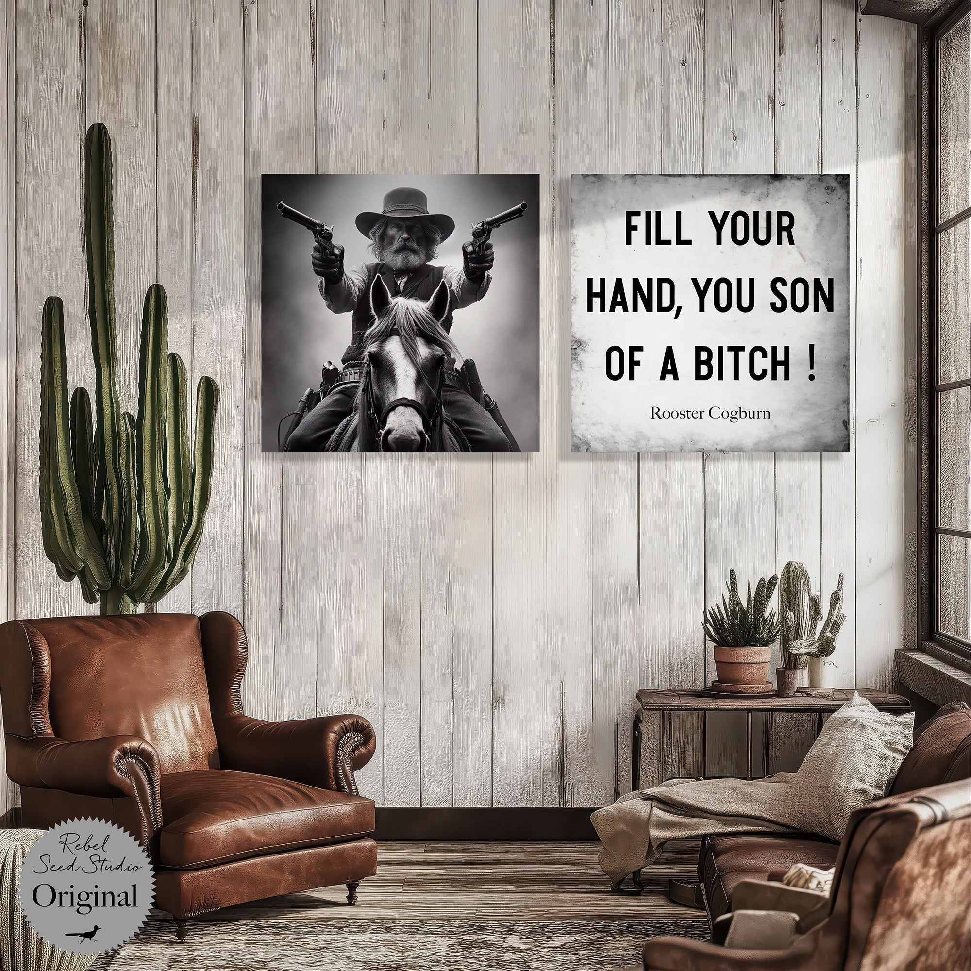 True Grit Gunslinger | Rooster Cogburn Quote: Fill Your Hand, You Son of a Bitch! (Art Print Bundle)